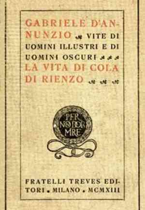 Книга Жизнь Колы ди Риенцо  (La vita di Cola di Rienzo) на итальянском