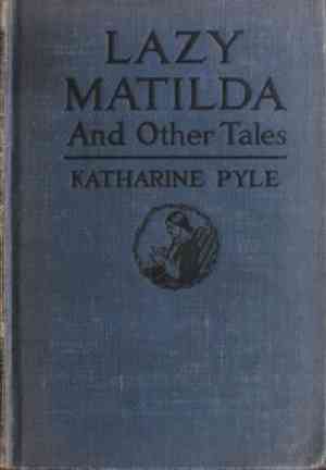 Livro Matilde Preguiçosa e Outros Contos (Lazy Matilda, and Other Tales) em Inglês