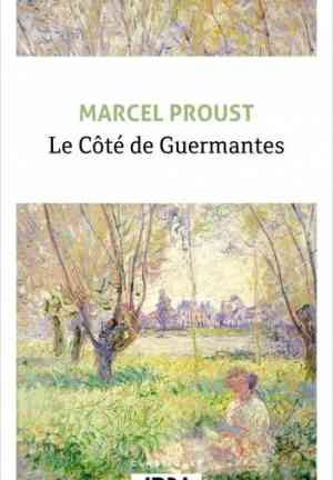 Book The Guermantes Way (Le côté de Guermantes) in French
