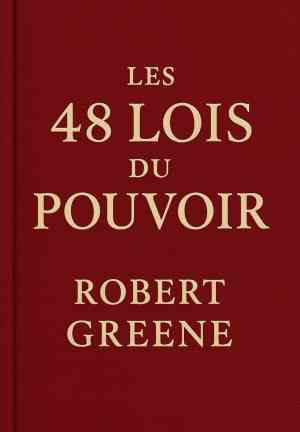 Книга 48 законов власти (Les 48 lois du pouvoir) на французском