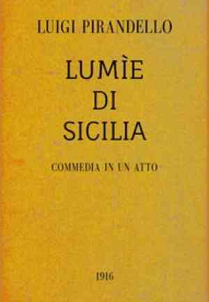 Книга Люме Ди Сицилия: комедия в одном действии (Lumìe di Sicilia: Commedia in un atto) на итальянском