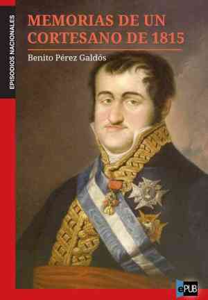 Book Memoirs of a Courtier of 1815 (Memorias de un cortesano de 1815) in Spanish