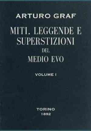 Książka Mity, legendy i przesądy średniowiecza, tom I (Miti, leggende e superstizioni del Medio Evo, vol. I) na włoski