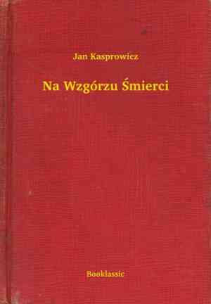 Livro No Monte da Morte (Na Wzgórzu Śmierci) em Polish