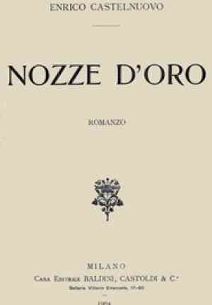 Книга Золотая свадьба: Роман  (Nozze d'oro: romanzo) на итальянском