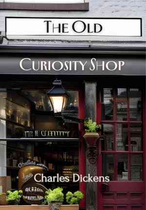 Книга Лавка древностей (The Old Curiosity Shop) на английском