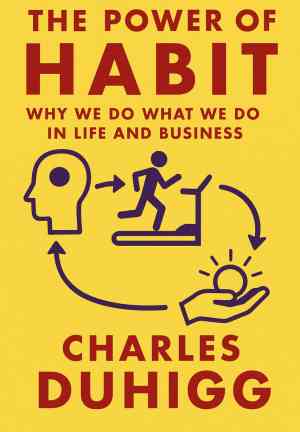 Buch Die Macht der Gewohnheit. Warum wir tun, was wir tun (The Power of Habit: Why We Do What We Do in Life and Business) auf Englisch