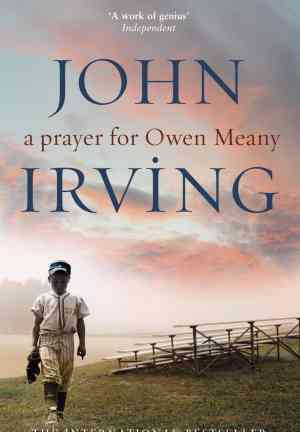 Книга Молитва об Оуэне Мини (A prayer for Owen Meany) на английском