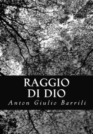 Книга Луч Бога: Роман  (Raggio di Dio: Romanzo) на итальянском