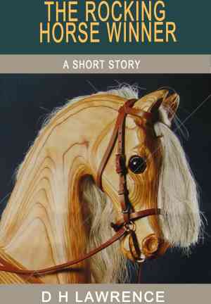 Книга Победитель на деревянной лошадке (The Rocking-Horse Winner) на английском