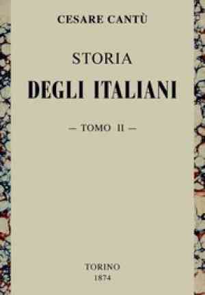 Book History of the Italians, vol. 2 (of 15) (Storia degli Italiani, vol. 2 (di 15)) in Italian