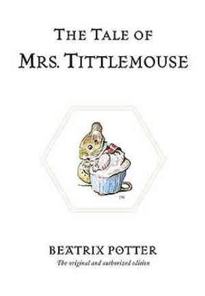 Книга Сказка о миссис Титтлмаус (The Tale of Mrs. Tittlemouse) на английском