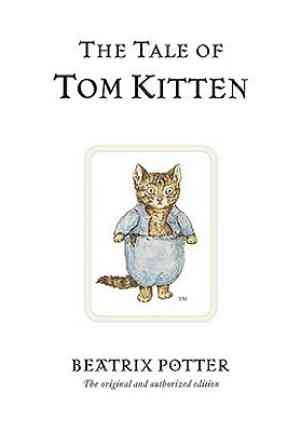 Livre Le conte de Tom Chaton (The Tale of Tom Kitten) en anglais
