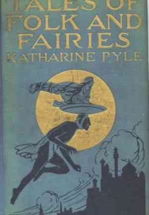 Книга Сказки о народе и феях  (Tales of Folk and Fairies) на английском
