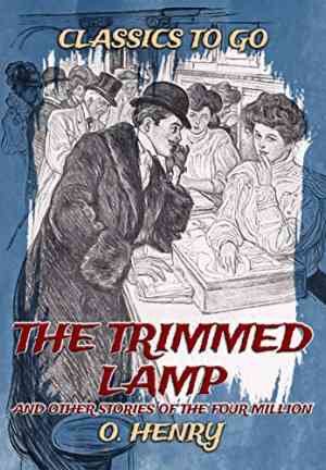 Книга Горящий светильник и другие истории (The Trimmed Lamp, and Other Stories of the Four Million) на английском
