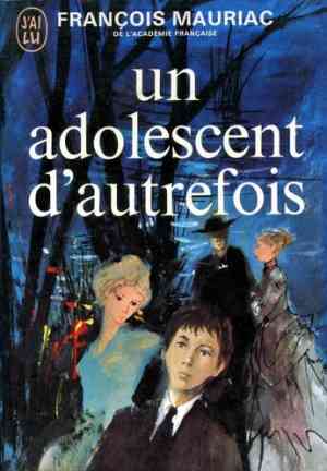 Книга Подросток былых времен (Un adolescent d’autrefois) на французском