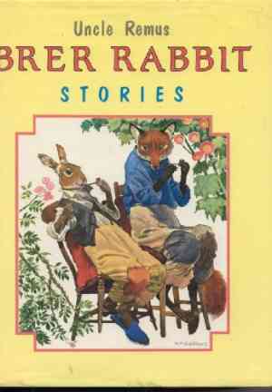 Книга Дядя Ремус и Братец Кролик (Uncle Remus and Brer Rabbit) на английском