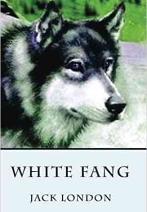 Книга Белый клык (White Fang) на английском