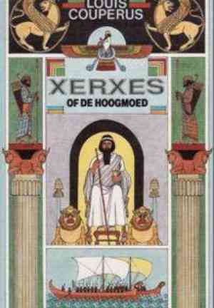 Book Xerxes or the Hubris (Xerxes of de hoogmoed) in Dutch