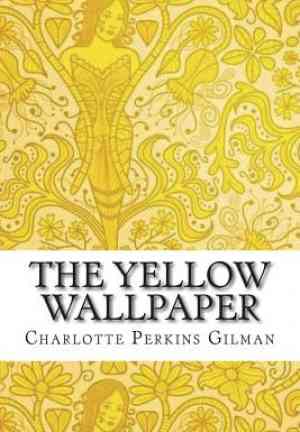 Book The Yellow Wallpaper (The Yellow Wallpaper) in English