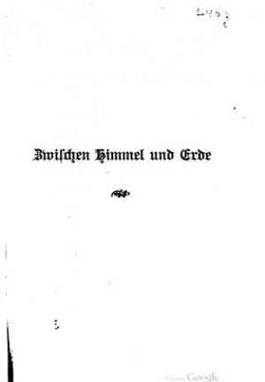 Book Between Heaven and Earth (Zwischen Himmel und Erde) in German