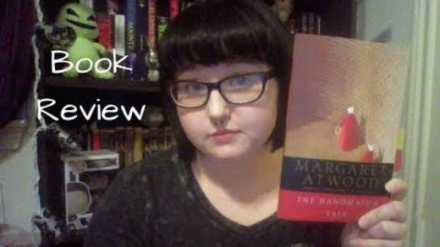 Video Book Review: The Handmaid's Tale by Margaret Atwood in English