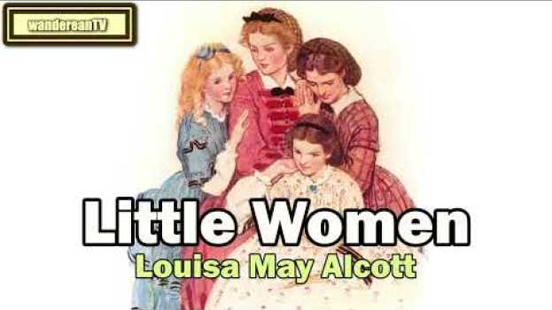Video Chapter 25 - LITTLE WOMEN ||| Louisa May Alcott su italiano
