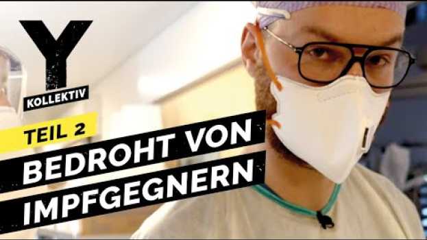 Video Scheiß Corona | Teil 2: Beleidigt und bedroht - Was muss die Pflege gerade aushalten? | Y-Kollektiv in Deutsch