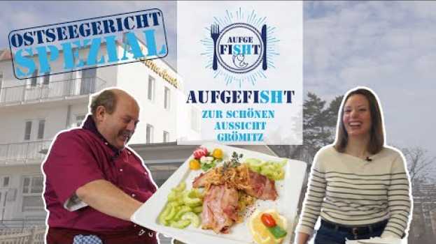 Video AufgefiSHt - Spezial Ostseegericht | Hotel Zur schönen Aussicht Grömitz na Polish