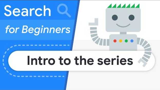 Video Intro to Search for Beginners su italiano