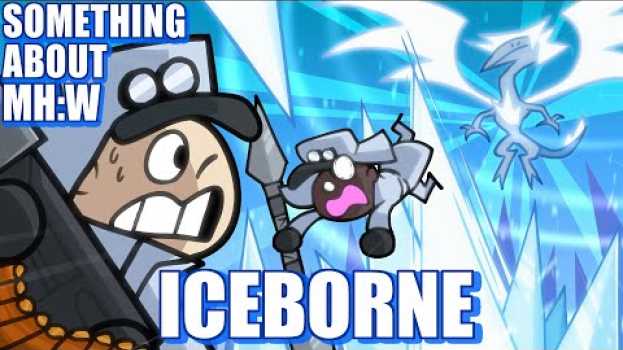 Video Something About MHW Iceborne ANIMATED (Loud Sound Warning) ❄️🐟 su italiano