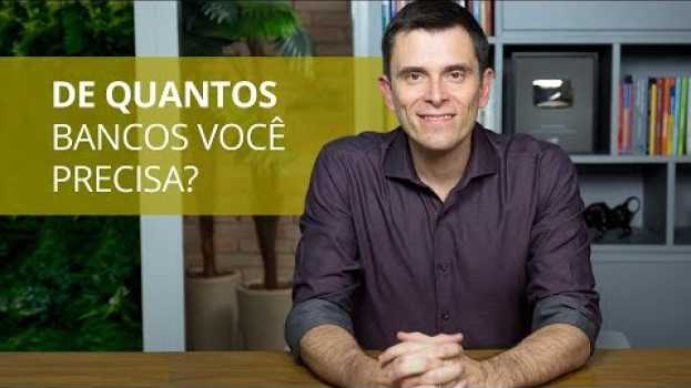 Video Será que vale a pena ter conta em vários bancos? em Portuguese