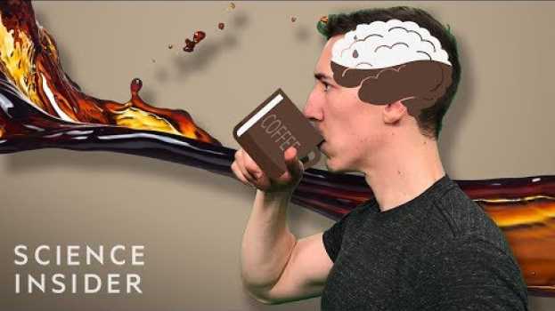 Video What Happens To Your Body When You Drink Too Much Coffee en français