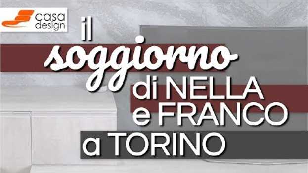 Video Il soggiorno di Nella e Franco a Torino in English