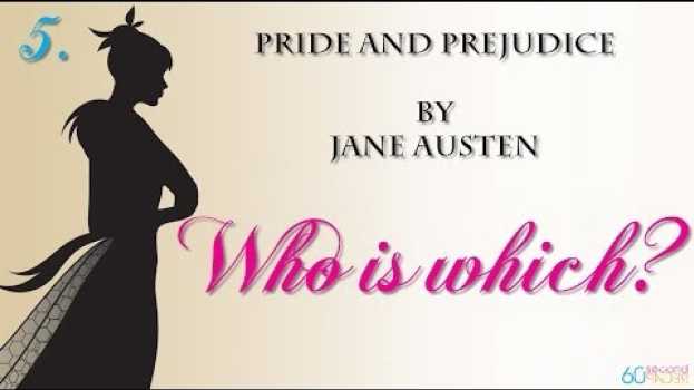 Video Pride and Prejudice | Who is Which? | 60second Recap® in Deutsch