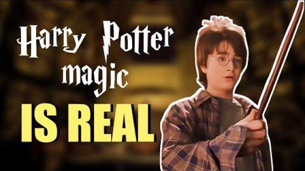 Video Harry Potter Magic Is Real (Sort of) su italiano