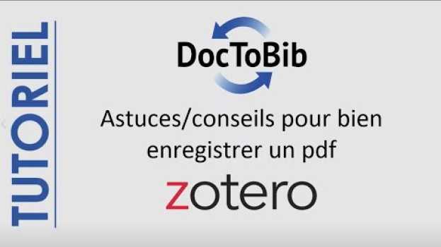 Video 10 - Enregistrer un PDF avec Zotero em Portuguese
