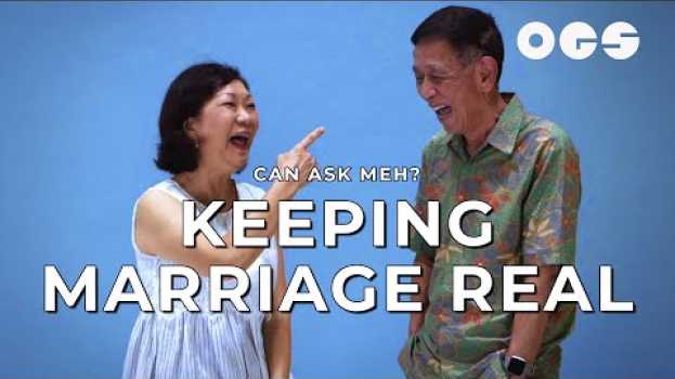Video Married Couples Share What Keeps Them Together | Can Ask Meh? en français