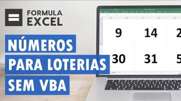Video EXCEL: Gerar números aleatórios sem repetição em Portuguese