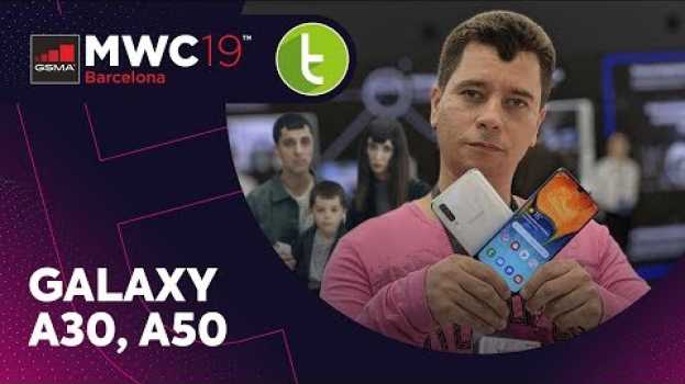 Video MWC19: Samsung paga língua com Galaxy A30 e A50, mas traz leitor na tela en français
