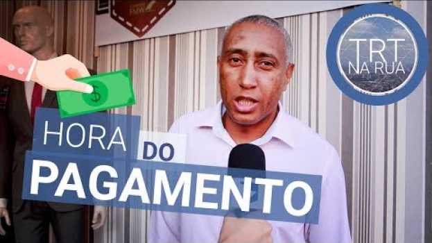 Video Como pagar uma dívida trabalhista | TRT na Rua em Portuguese