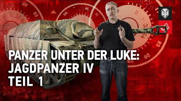 Video Panzer unter der Luke: Jagdpanzer IV. Teil 1 [World of Tanks Deutsch] em Portuguese