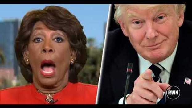Video Maxine Waters Just Got Really Bad Monday Morning News – She’s Getting Sanctioned en français