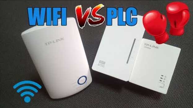 Video PLC vs. Repetidor WiFi ¿Cuándo es mejor usar uno u otro?  | Powerline o Extensor de cobertura su italiano