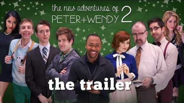 Video Season Two Official Trailer - The New Adventures of Peter and Wendy en français