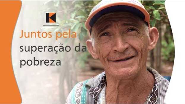 Video Kolping Brasil | Juntos pela superação da pobreza en français