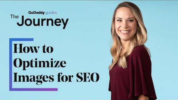 Video How to Optimize Images for Web and SEO | The Journey em Portuguese