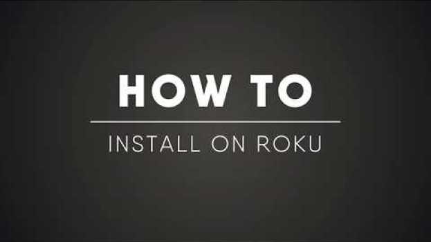 Video How To: Install fuboTV on Roku in English