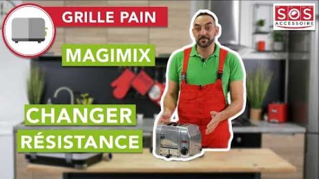 Video Mon toaster / grille-pain Magimix Dualit (1995) ne chauffe pas correctement : changer la résistance in Deutsch