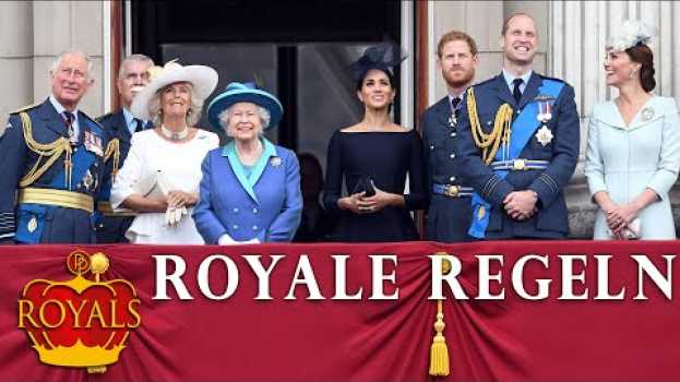 Video An diese 6 Regeln müssen sich die britischen Royals halten | ROYALS | PROMIPOOL in Deutsch